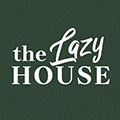 the Lazy HOUSE